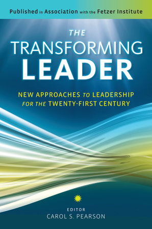 The Transforming Leader by Carol S. Pearson